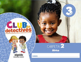 CLUB DE DETECTIVES 3AÑOS 2oTRIMESTRE 2020 | Varios Autores | 9788491891659 (Algaida Editores)